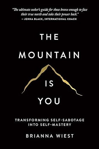 The mountain you - is,