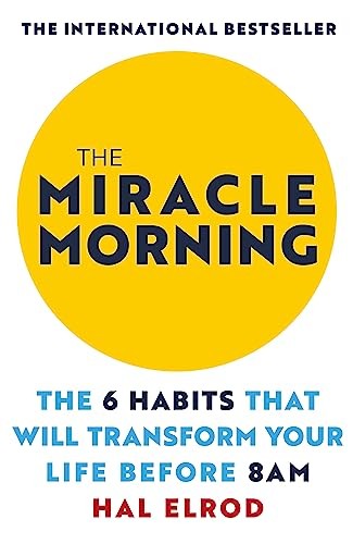 The miracle morning 6 - the,
