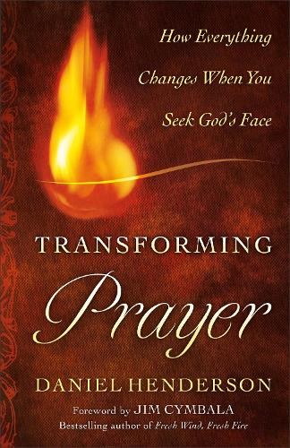Transforming prayer how - prayer:,